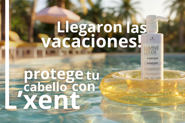 Banner promocional L'xent Professional: "Llegaron las vacaciones!" con champú Lumivé Color Hightone Blanco Puro en piscina.